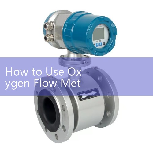 How to Use Oxygen Flow Meter: Setting Up Safe Humidifier Bottle Hookups for Clinical Wards